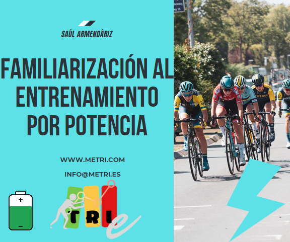 Familiarización al entrenamiento por potencia en ciclismo